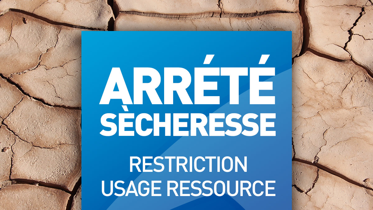 Arrêté sécheresse - Niveau 2 Alerte